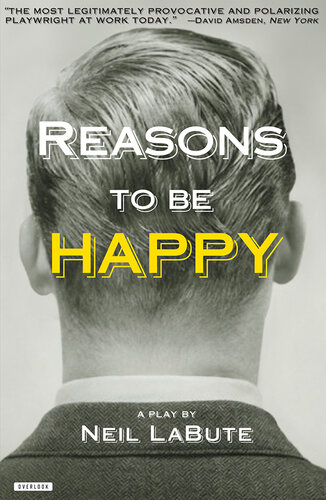 descargar libro Reasons to be Happy: A Play