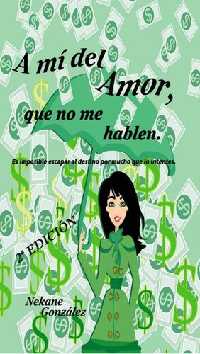 descargar libro A mí del amor, que no me hablen