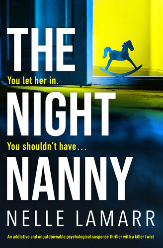 descargar libro The Night Nanny: An addictive and unputdownable psychological suspense thriller with a killer twist