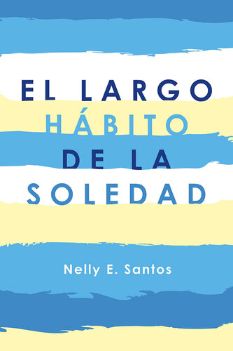 libro gratis El Largo Hábito De La Soledad