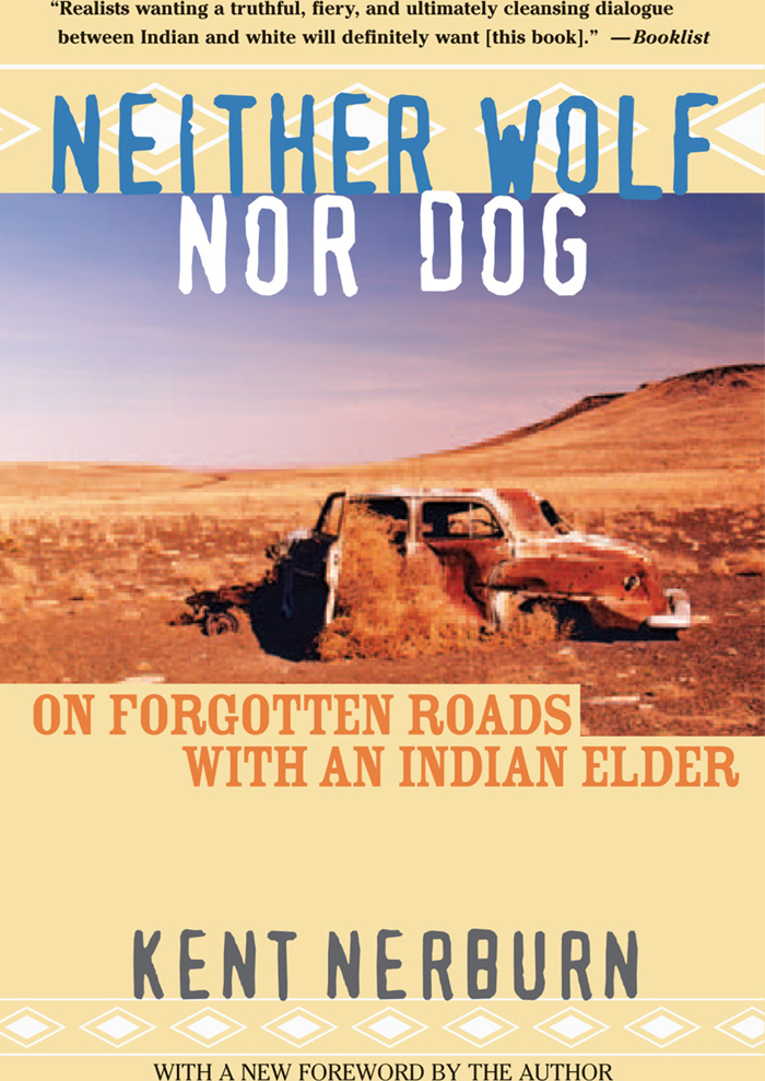 libro gratis Neither Wolf nor Dog: On Forgotten Roads with an Indian Elder