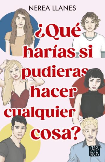 libro gratis ¿Qué harías si pudieras hacer cualquier cosa? (¿Qué harías si…? #01)