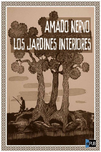 descargar libro Los jardines interiores