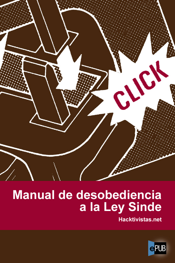 descargar libro Manual de desobediencia a la Ley Sinde