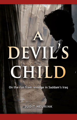 descargar libro A Devil's Child: Suspense and romance while on the run from revenge in Saddams Iraq