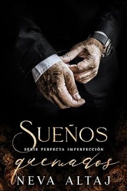 descargar libro Sueños quemados (Perfectly Imperfect 7)