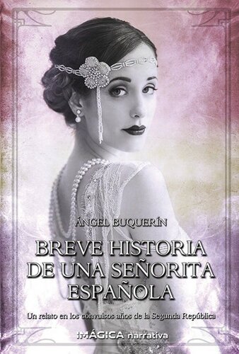 descargar libro Breve historia de una señorita española