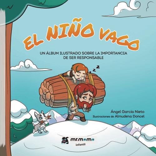 descargar libro El niño vago: Un álbum ilustrado sobre la importancia de ser responsable