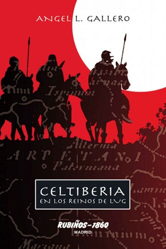 descargar libro Celtiberia. En los reinos de Lug