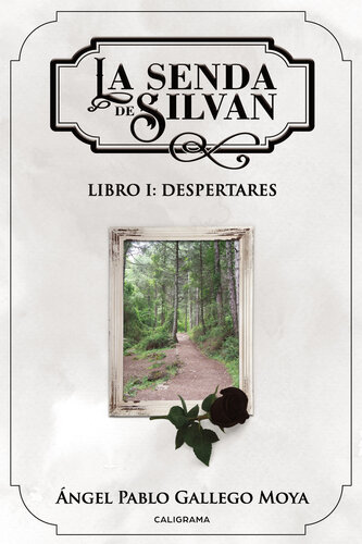 descargar libro La senda de Silvan: Libro I: Despertares