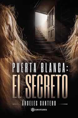 descargar libro Puerta blanca. El secreto