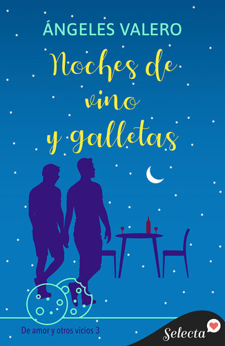 libro gratis Noches de vino y galletas (De amor y otros vicios 3)