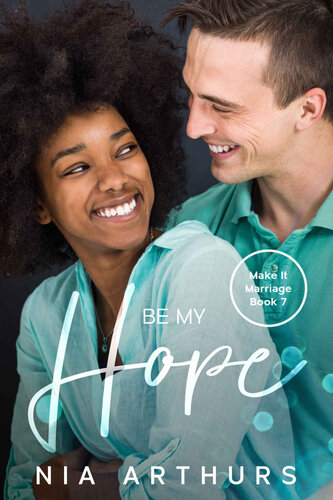 descargar libro Be My Hope: A BWWM Romance