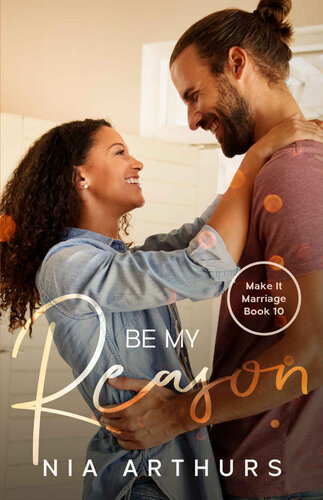 libro gratis Be My Reason: A BWWM Romance