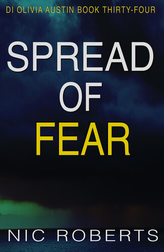 descargar libro Spread Of Fear (DI Olivia Austin Book 34): A fast-paced crime thriller