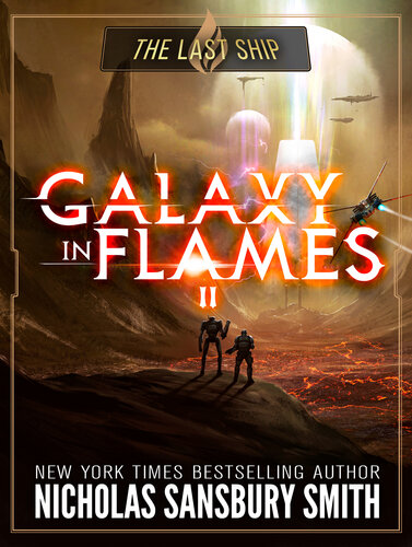 descargar libro The Last Ship (Galaxy In Flames Book 2)