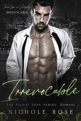 descargar libro Irrevocable: A Curvy Girl Mafia Romance (Illicit Love)