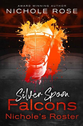 descargar libro Silver Spoon Falcons: Nichole's Roster