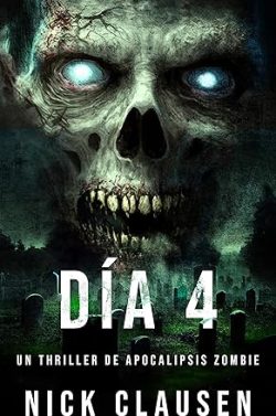 descargar libro Día 4 (Carne Muerta 4)