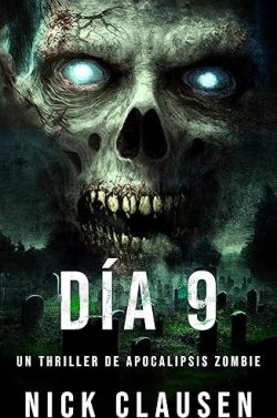 libro gratis Día 9 (Carne Muerta 9)