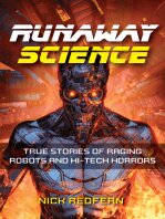 libro gratis Runaway Science True Stories of Raging Robots and Hi-Tech Horrors