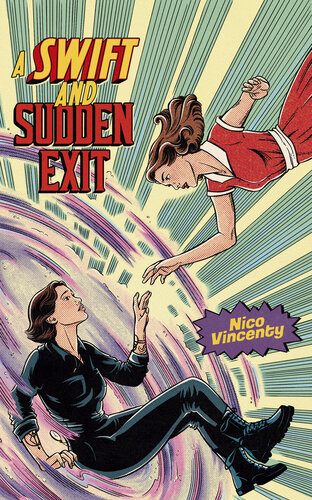 descargar libro A Swift and Sudden Exit