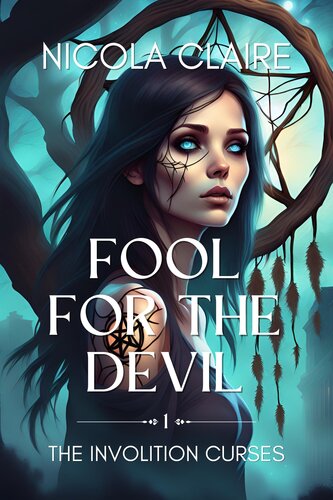 descargar libro Fool For The Devil (The Involition Curses, Book One)