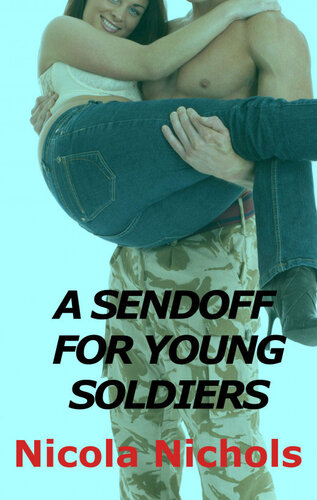 descargar libro A Sendoff For Young Soldiers