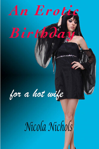 descargar libro An Erotic Birthday For A Hot Wife