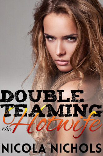 descargar libro Double Teaming the Hotwife