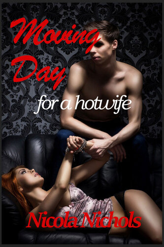 descargar libro Moving Day (For a Hotwife)