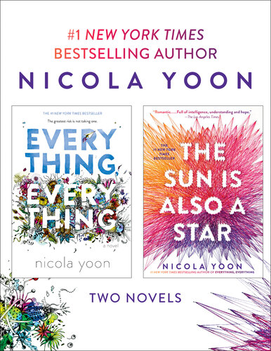 descargar libro Nicola Yoon 2-Book Bundle: Everything, Everything and The Sun Is Also a Star