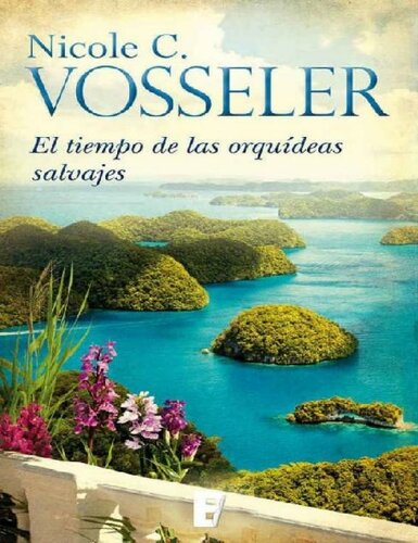 descargar libro El tiempo de las orquídeas silvestres