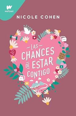 descargar libro Las chances de estar contigo