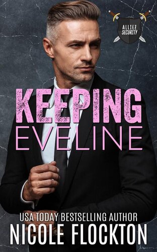 descargar libro Keeping Eveline (Alliez Security Book 2)