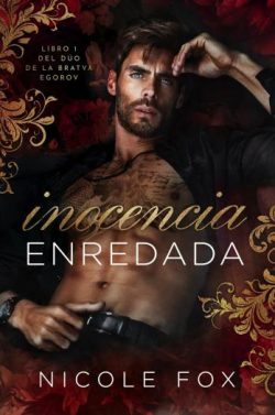 descargar libro Inocencia Enredada (La Bratva Egorov 1)