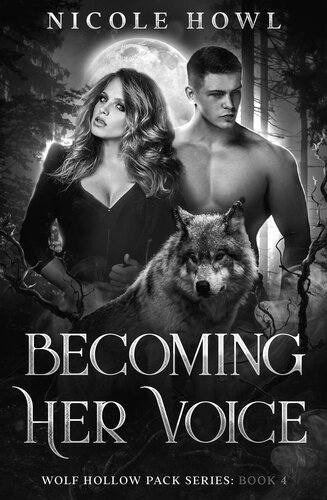 descargar libro Becoming Her Voice: A fated-mate shifter romance (Wolf Hollow Pack series)