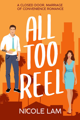 descargar libro All Too Reel: A Closed Door Marriage of Convenience Romance (Love in L.A. Book 1)