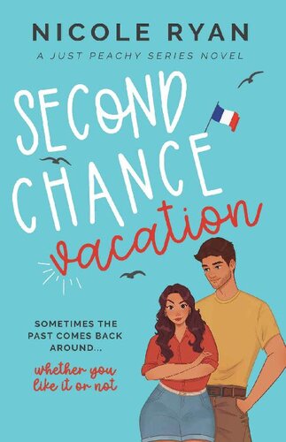 descargar libro Second Chance Vacation: A Steamy Vacation Romance (Just Peachy Book 1)