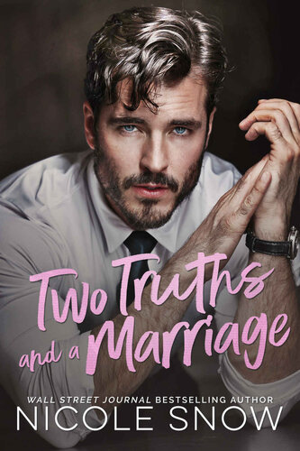 libro gratis Two Truths and a Marriage: A Grumpy Sunshine Romance