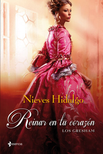 descargar libro Los Gresham. Reinar en tu corazón