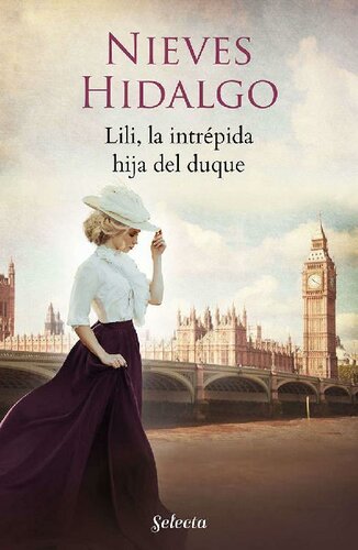 descargar libro Romance en Londres 3 - Lili, la intrépida hija del duque