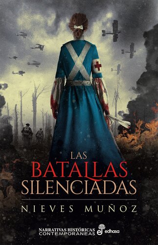 libro gratis Las batallas silenciadas [ed.: Primera edición]