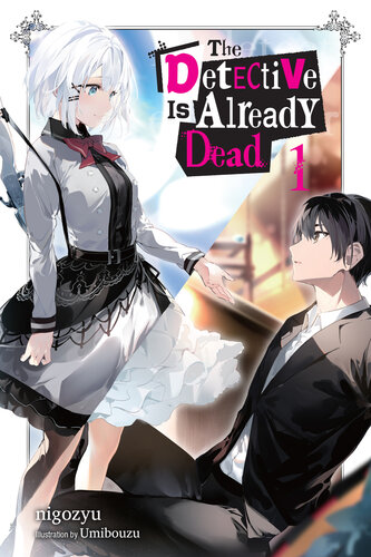 descargar libro The Detective Is Already Dead, Vol. 1 [ed.: 1]