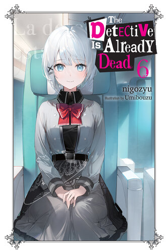 descargar libro The Detective Is Already Dead, Vol. 6