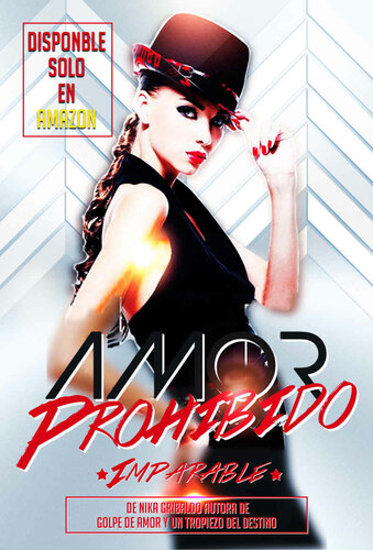 descargar libro Amor Prohibido: Imparable