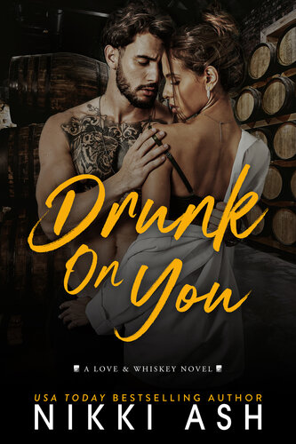 descargar libro Drunk on You: an age gap, enemies to lovers, fake engagement, office romance (Love & Whiskey Book 1)