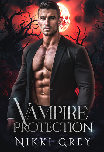 descargar libro Vampire Protection: Supernatural Romantic Thriller (Fated Vampire Book 1)