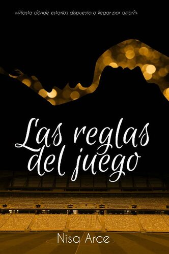 libro gratis Las reglas del juego (trilogía completa) (Spanish Edition)