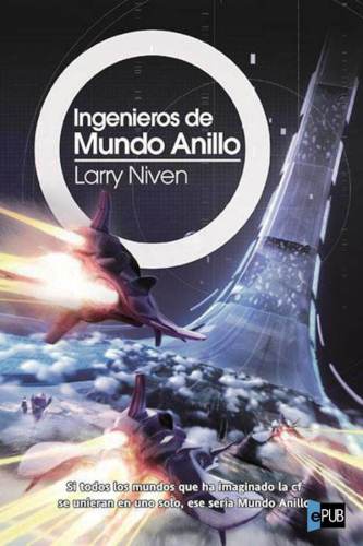 descargar libro Ingenieros de Mundo Anillo